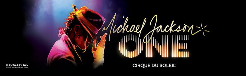 Билеты на выступление Майкла Джексона в Цирке дю Солей в Мандалай Бэй
